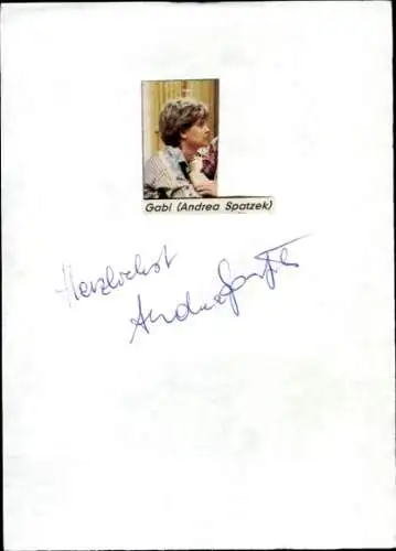 Ak Schauspielerin Andrea Spatzek, Portrait als Gabi, Autogramm