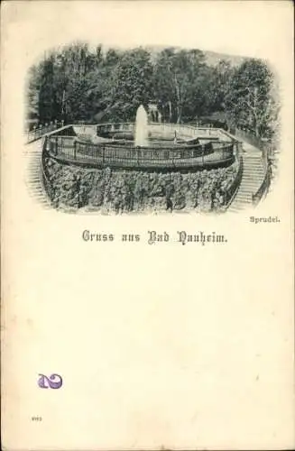 Ak Bad Nauheim in Hessen, Sprudel