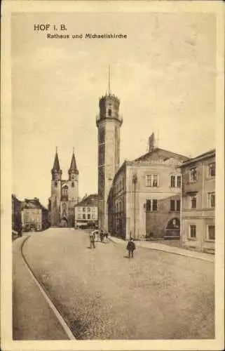 Ak Hof in Bayern, Rathaus, Michaeliskirche