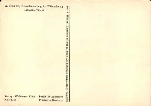 Künstler Ak Dürer, A., Nürnberg in Mittelfranken, Trockensteg