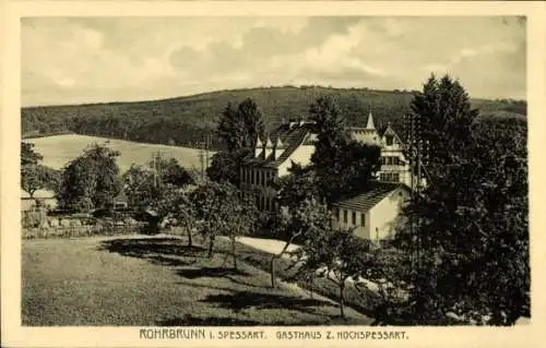 Ak Rohrbrunn Weibersbrunn im Spessart, Gasthaus zum Hochspessart