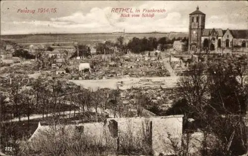 Ak Rethel Ardennes, Blick vom Schloss, Feldzug 1914/15, Kriegszerstörungen