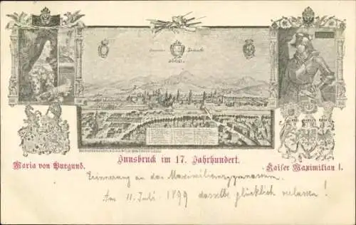 Ak Innsbruck in Tirol, Ort im 17. Jahrhundert, Maria von Burgund, Kaiser Maximilian I.