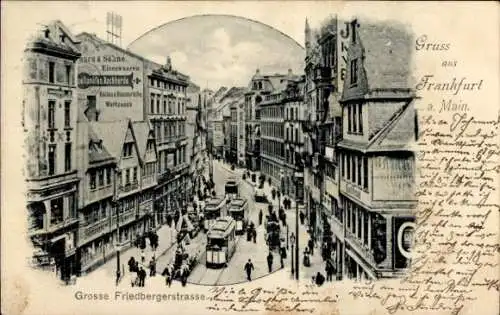 Ak Frankfurt am Main, Große Friedbergerstraße, Straßenbahn