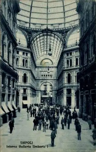 Ak Napoli Neapel Campania, Interno Galleria Umberto I., Passanten