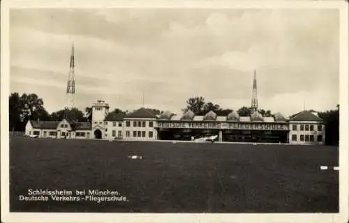 Ak Schleißheim in Oberbayern, Deutsche Verkehrs-Fliegerschule