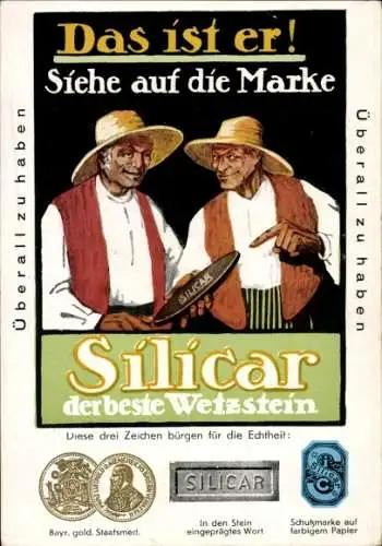 Ak Reklame Silicar Wetzstein, Das ist er, Siehe auf die Marke