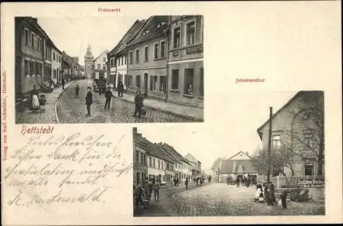 Ak Hettstedt im Südharz, Freimarkt, Johannestor
