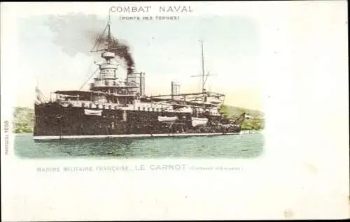 Ak Französisches Kriegsschiff, Le Carnot, Cuirasse d'Escadre