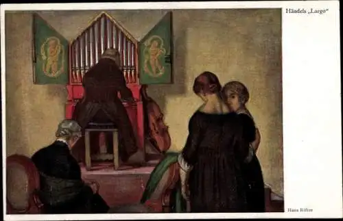 Künstler Ak Röhm, Hans, Komponist Georg Friedrich Händel, Largo, Orgel