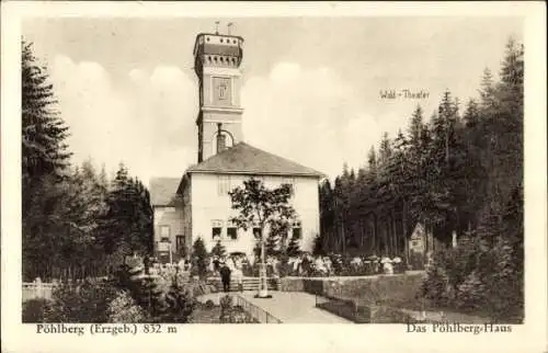 Ak Pöhlberg Annaberg Buchholz Erzgebirge, Pöhlberg Haus, Terrasse, Waldtheaters