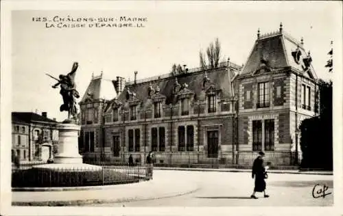 Ak Chalons sur Marne, La Caisse d'Epargne, Denkmal