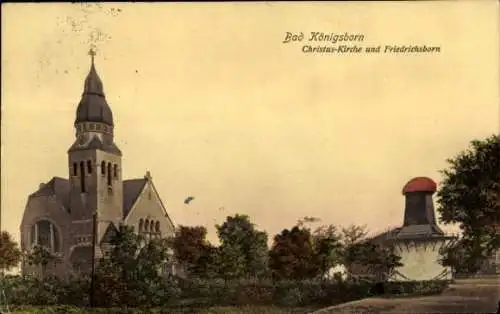 Ak Königsborn Unna im Ruhrgebiet, Christus-Kirche, Friedrichsborn