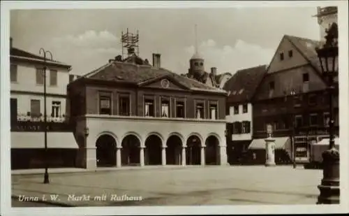 Ak Unna in Westfalen, Marktplatz, Rathaus