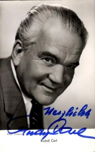 Ak Schauspieler Rudolf Carl, Portrait, Autogramm