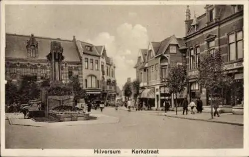 Ak Hilversum Nordholland Niederlande, Kerkstraat