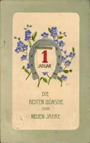 Präge Ak Glückwunsch Neujahr, Kalender, Blumen