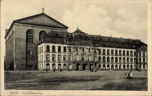 Ak Trier, Palastkaserne, Basilika, ehem. Kurfürstliches Palais