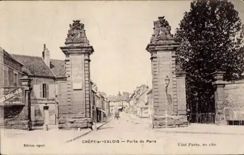 Ak Crépy en Valois Oise, Porte de Paris