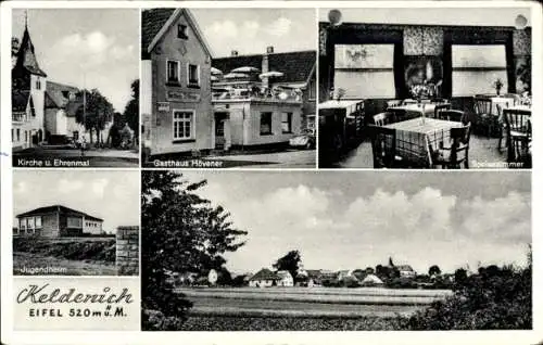 Ak Keldenich Kall in der Eifel, Kirche, Gasthaus Hövener, Speisezimmer, Jugendheim