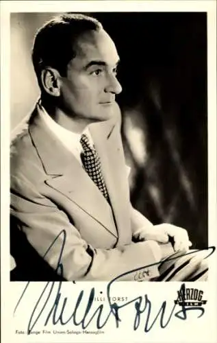 Ak Schauspieler Willi Forst, Es geschehen noch Wunder, Herzog Film, Portrait, Autogramm