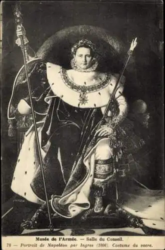 Künstler Ak Ingres, Napoleon Bonaparte, Musé de l'Armée, Costume du Sacre
