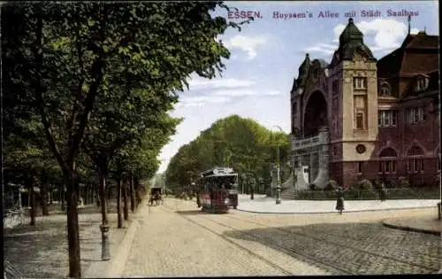 Ak Essen im Ruhrgebiet, Huyssens Allee, Städtischer Saalbau, Straßenbahn