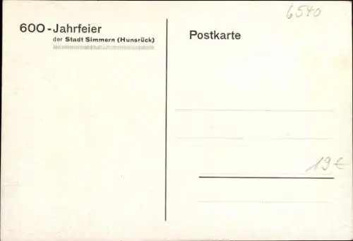 Ak Simmern im Hunsrück, 600 Jahrfeier der Stadt 1930