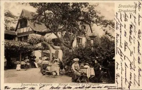 Ak Straßburg Elsass Bas Rhin, Bauernhaus, Orangerie