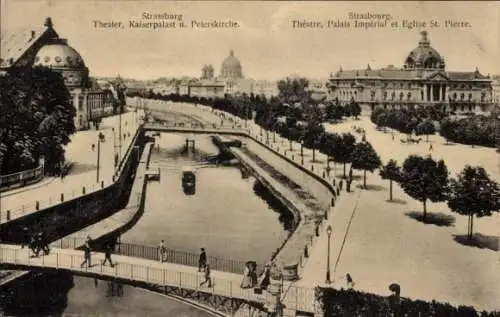 Ak Strasbourg Straßburg Elsass Bas Rhin, Theater, Kaiserpalast, Peterskirche