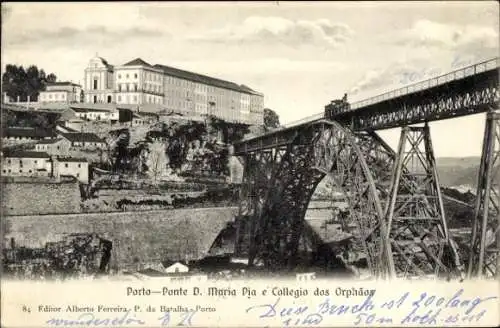 Ak Porto Portugal, Ponte de D Maria Pia, Colégio dos Órfãos