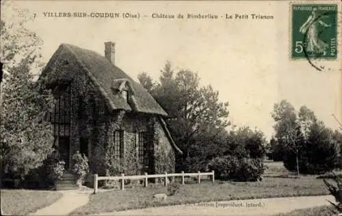 Ak Villers-sur-Coudun Oise, Chateau de Rimberlieu, Le Petit Trianon