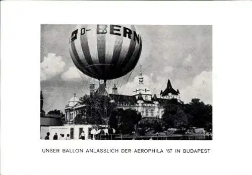 Ak Budapest Ungarn, Unser Ballon anlässlich der Aerophila 1967