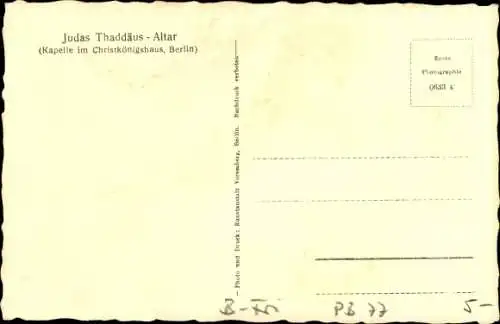 Ak Berlin Friedrichshain, Petersburger Straße 77, Kapelle im Christkönigshaus, Judas Thaddäus Altar