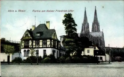 Ak Köln am Rhein, Kaiser Friedrich Ufer, Dom, Fachwerkhaus