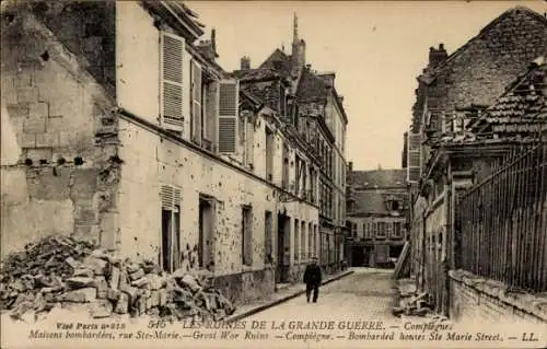 Ak Compiègne Oise, Ruines de la Grande Guerre, Maisons bombardees, Rue Ste Marie