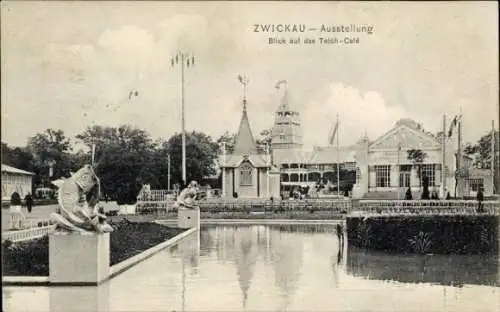 Ak Zwickau in Sachsen, Teich-Cafe, Gewerbeausstellung 1906