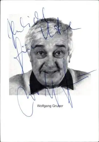 Ak Schauspieler Wolfgang Gruner, Portrait, Autogramm, Jedermann, von Hofmannsthal