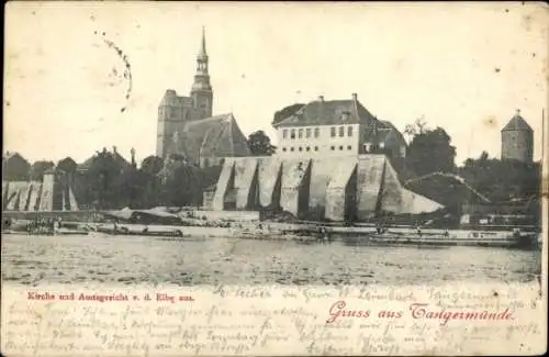 Ak Tangermünde an der Elbe, Kirche, Amtsgericht, Blick von der Elbe aus