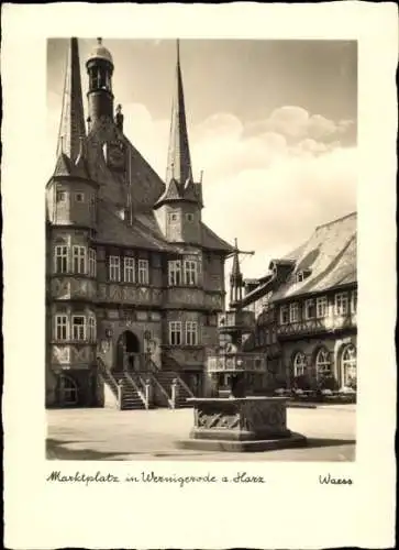 Ak Wernigerode im Harz, Marktplatz, Rathaus, Brunnen