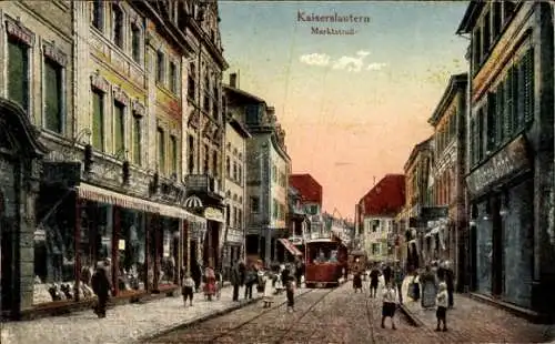 Ak Kaiserslautern in Rheinland Pfalz, Blick in die Marktstraße, Straßenbahn, Passanten