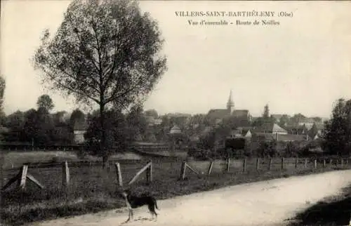 Ak Villers-Saint-Barthelemy Oise, Vue d'ensemble, Route de Noilles