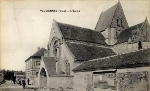 Ak Vauciennes Oise, l'Eglise