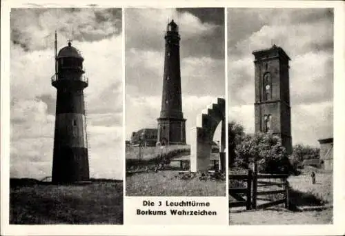 Ak Nordseebad Borkum in Ostfriesland, die 3 Leuchttürme