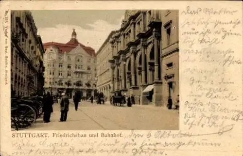 Ak Stuttgart in Württemberg, Friedrichsbau und Bahnhof