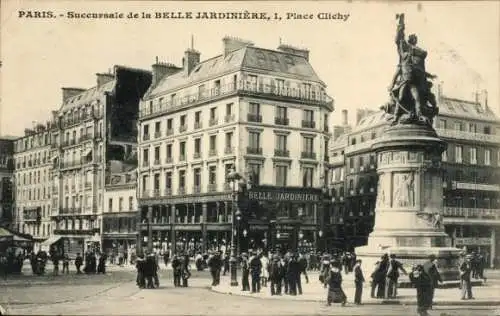 Ak Paris XVII., Place Clichy, Belle Jardiniere