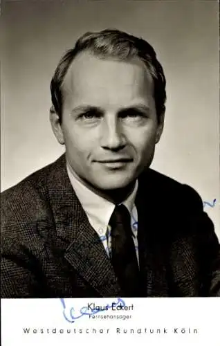 Ak Fernsehmoderatorin Klaus Eckert, Portrait, Autogramm