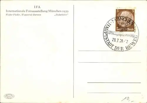 Ak IFA Internationale Foto-Ausstellung München 1939, Walter Fiedler, Erdarbeiter