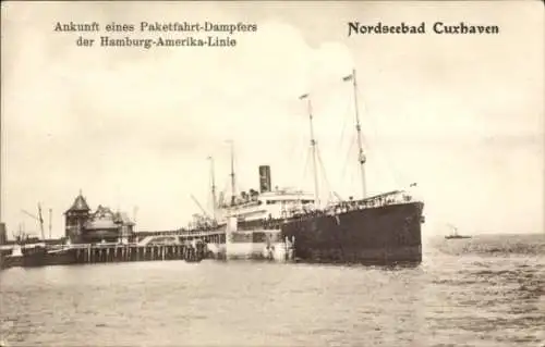 Ak Paketfahrt-Dampfer der Hamburg Amerika Linie, HAPAG, Ankunft in Cuxhaven