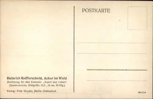 Künstler Ak Reifferscheid, Heinrich, Acker im Wald